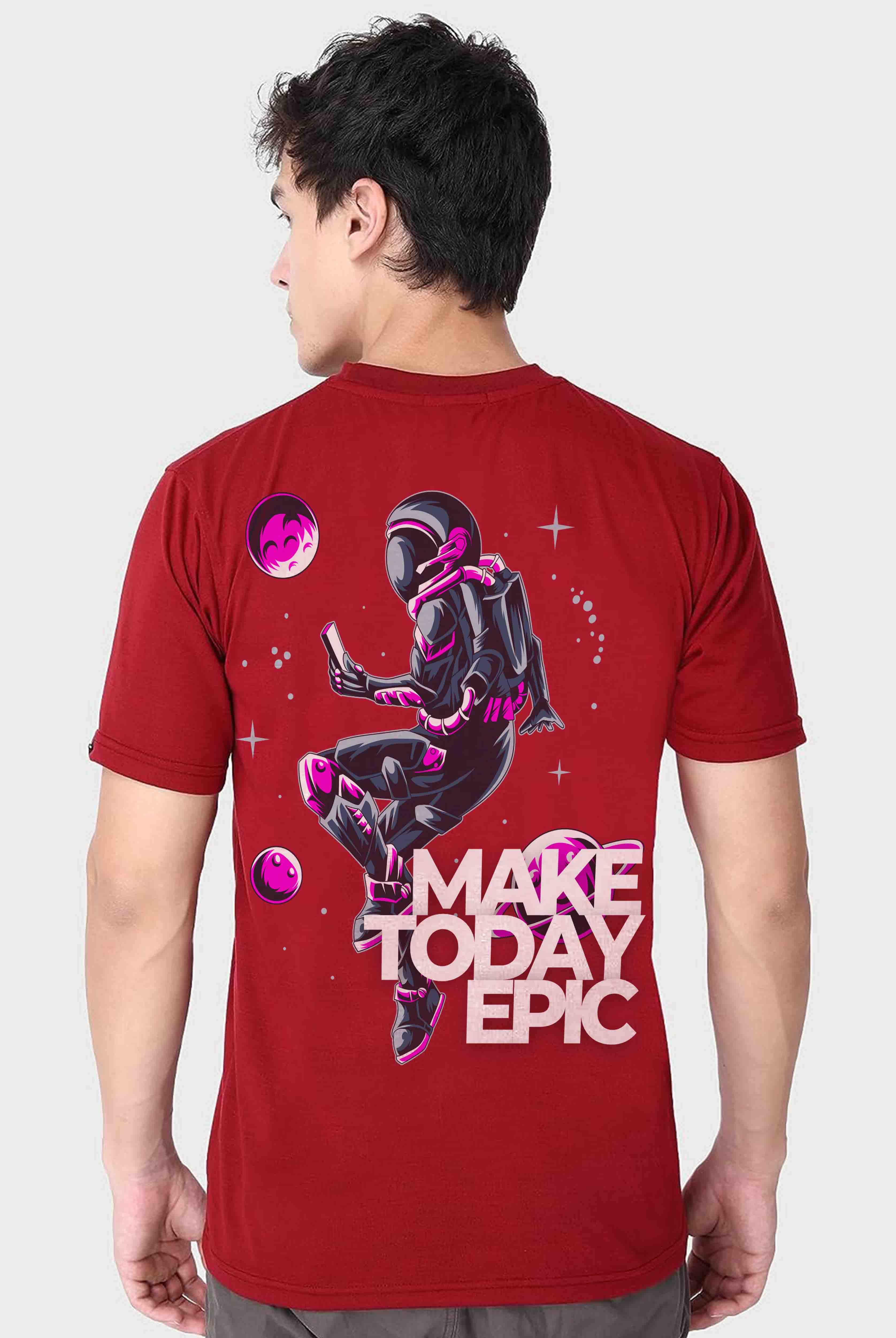 Make Today Epic Men's Maroon Oversized T-Shirt