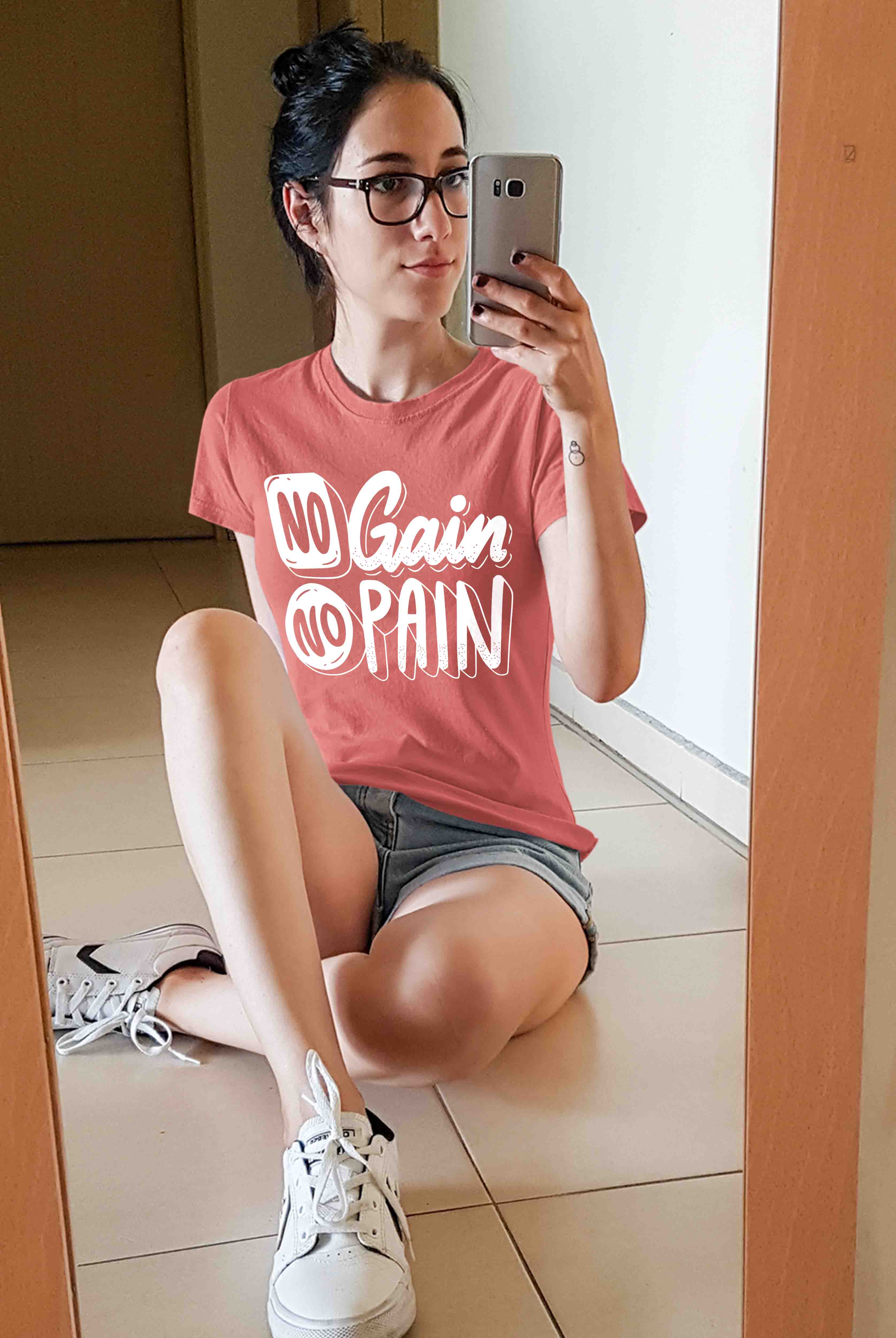 No Pain No Gain Women's Peach Cotton T-Shirts