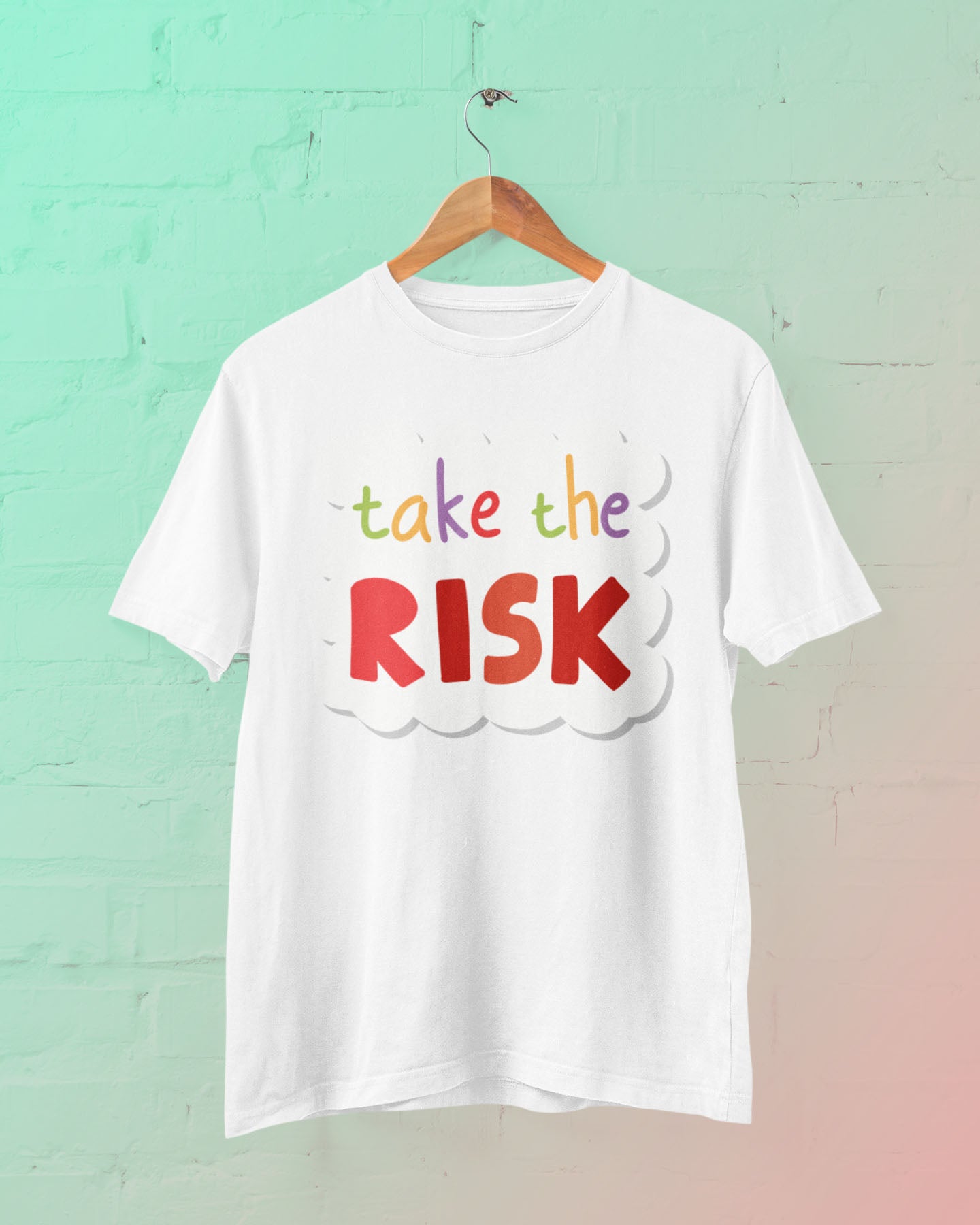 Take The Risk Men's T-Shirt